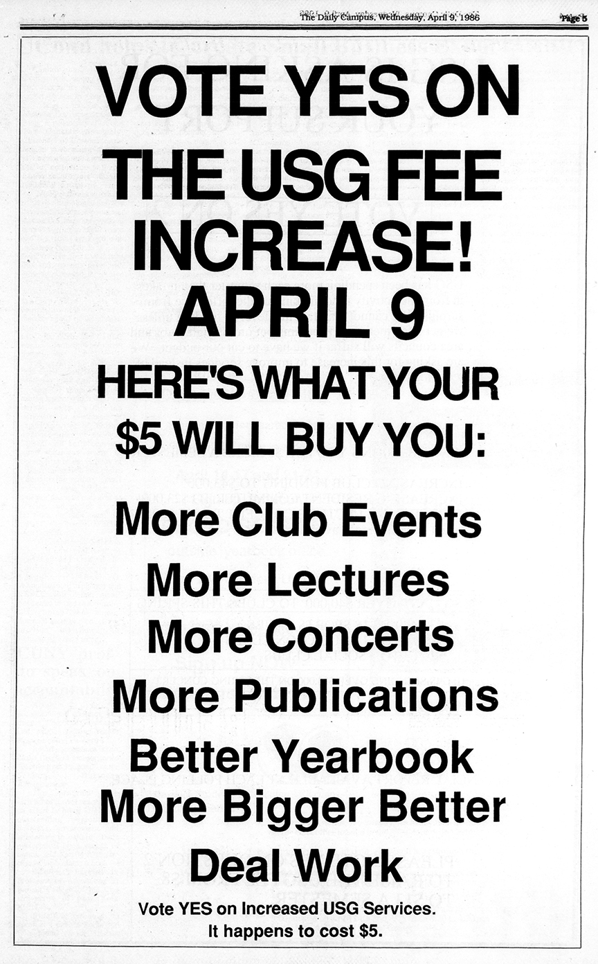 April 9, 1986 Daily Campus ad encouraging UConn students to vote yes for the USG funding increase to 