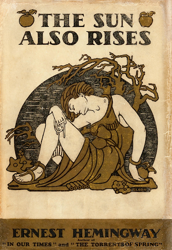 book cover of 'The Sun Also Rises' by Ernest Hemingway
